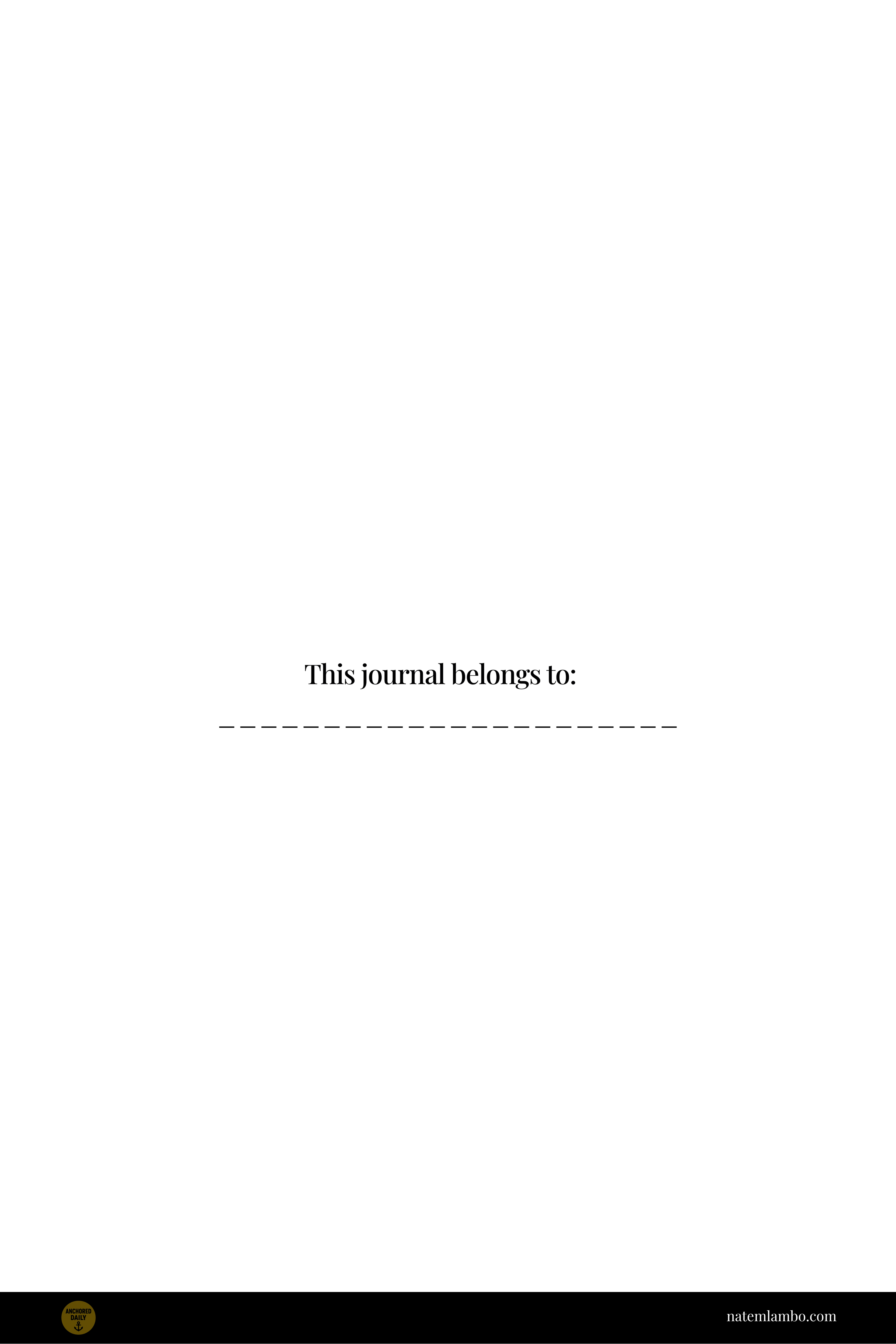 Anchored Daily: 30 Day Morning Digital Journal - Laptop, Tablet, Phone