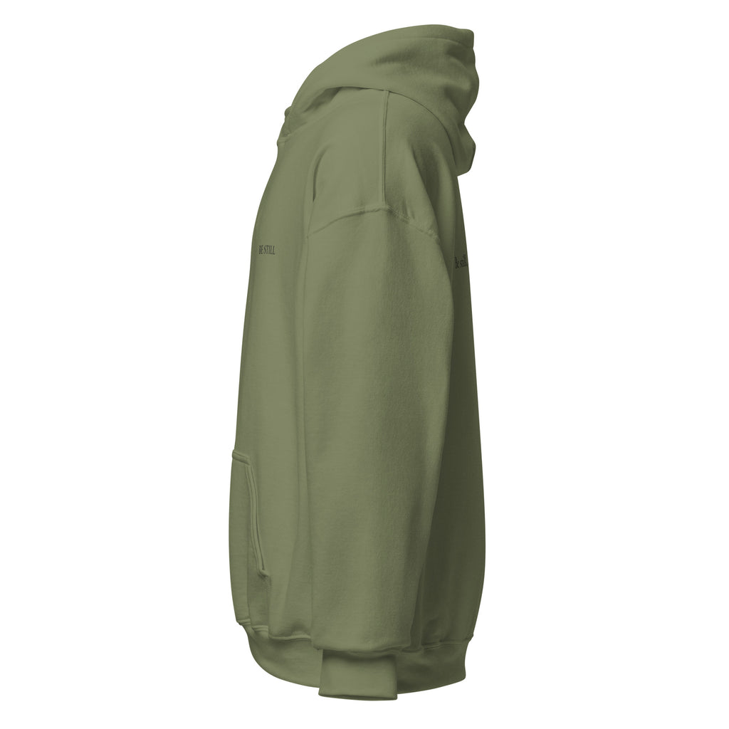 Military green heavy blend fleece hoodie with small chest BE STILL quote, left side view