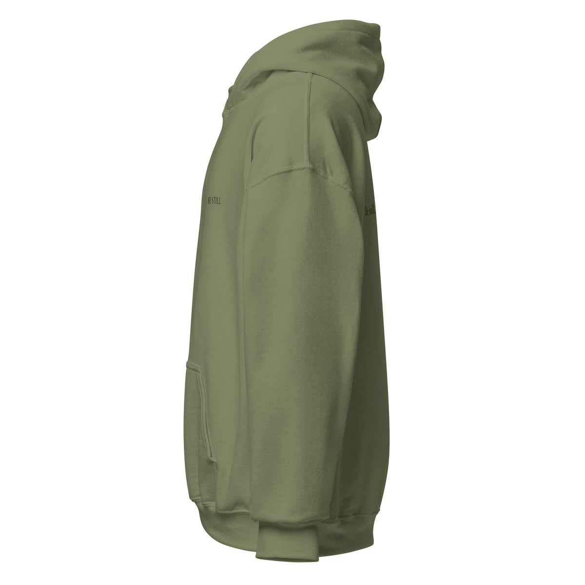 Military green heavy blend fleece hoodie with small chest BE STILL quote, left side view