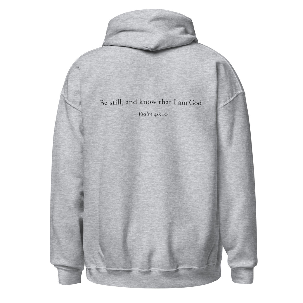 Sport grey heavy blend fleece hoodie with small chest BE STILL quote, back view