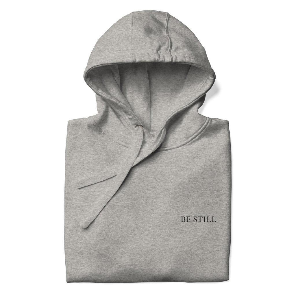 Carbon grey premium pullover hoodie with small chest BE STILL quote, front detail
